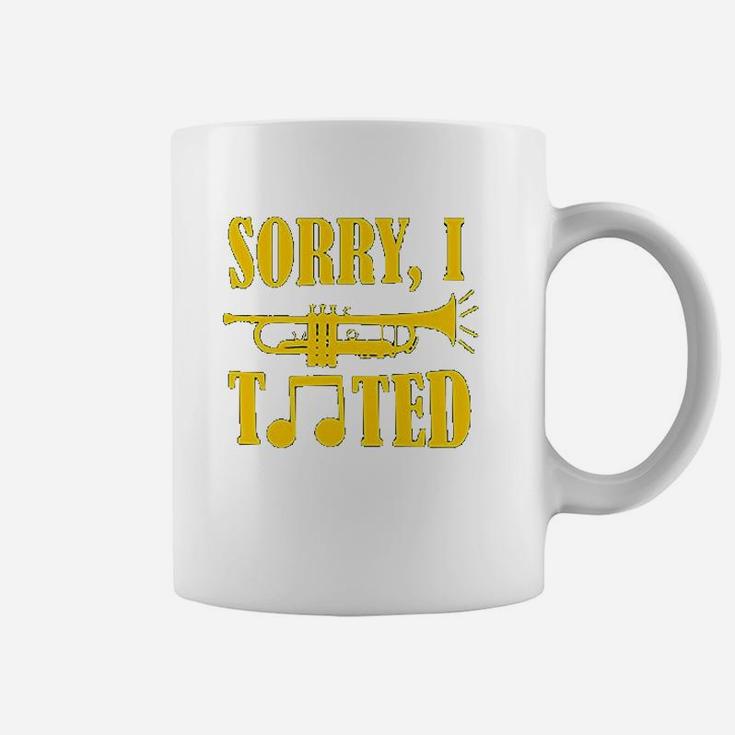 Sorry I Tooted Funny Band Humor Trumpet Coffee Mug