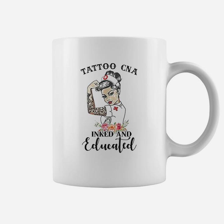 Tattoo Cna Inked And Educated Strong Woman Strong Nurse Coffee Mug