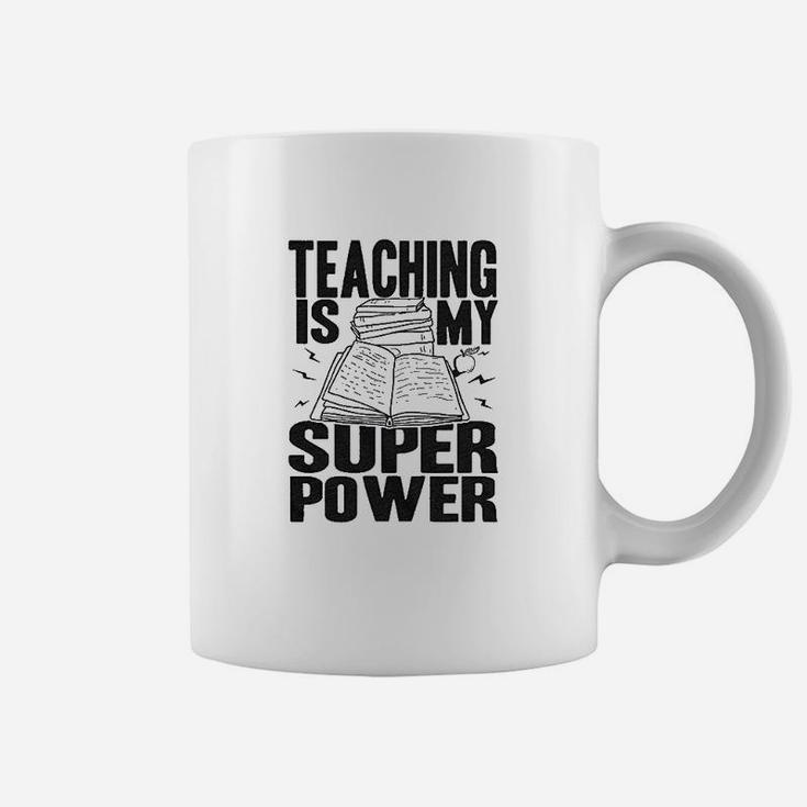 Teaching Is My Superpower Funny Teacher Superhero Nerd Coffee Mug
