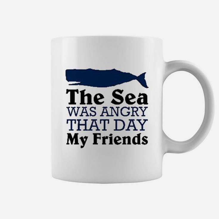 The Sea Was Angry That Day My Friends Funny Marine Biologist Coffee Mug