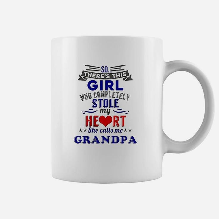 Theres This Girl Who Completely Stole My Heart Grandpa Coffee Mug
