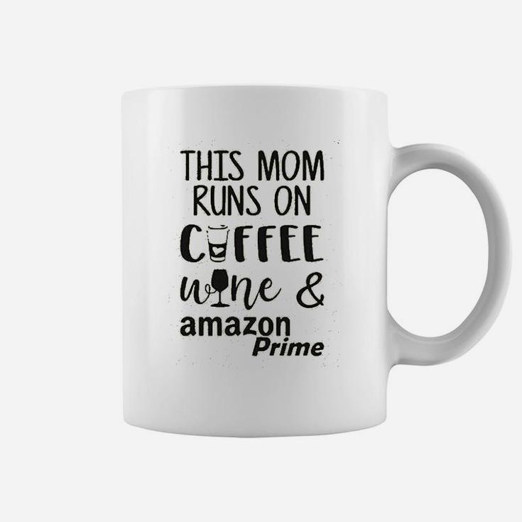 This Mom Runs On Coffee Coffee Mug