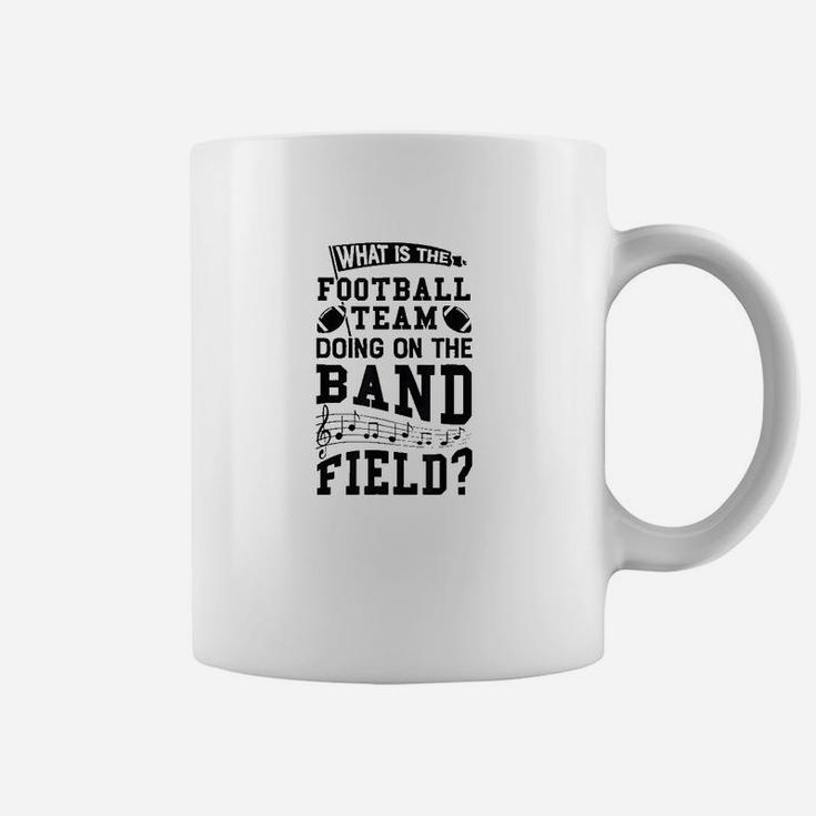 What Is The Football Team Doing On Band Field Marching Coffee Mug