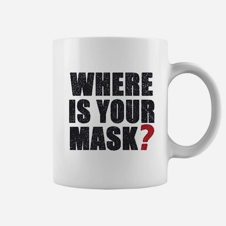 Where Is Your M Ask Coffee Mug
