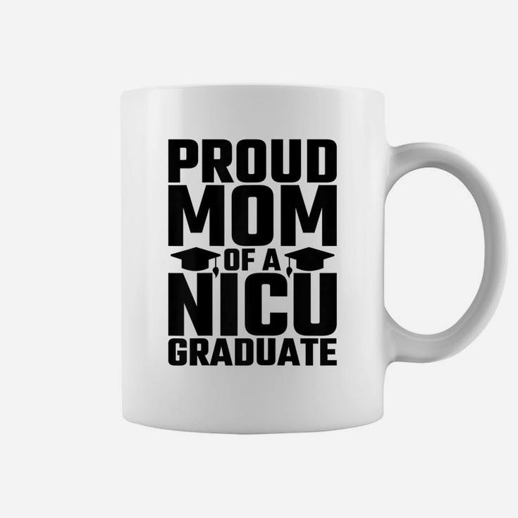 Womens Funny Preemie Newborn Nurse Gift Proud Mom Nicu Graduate Coffee Mug