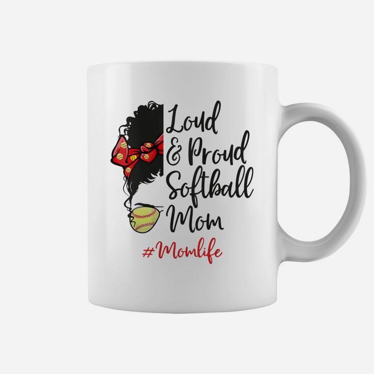 Womens Mom Life Loud And Proud Softball Mothers Day Afro Messy Bun Coffee Mug