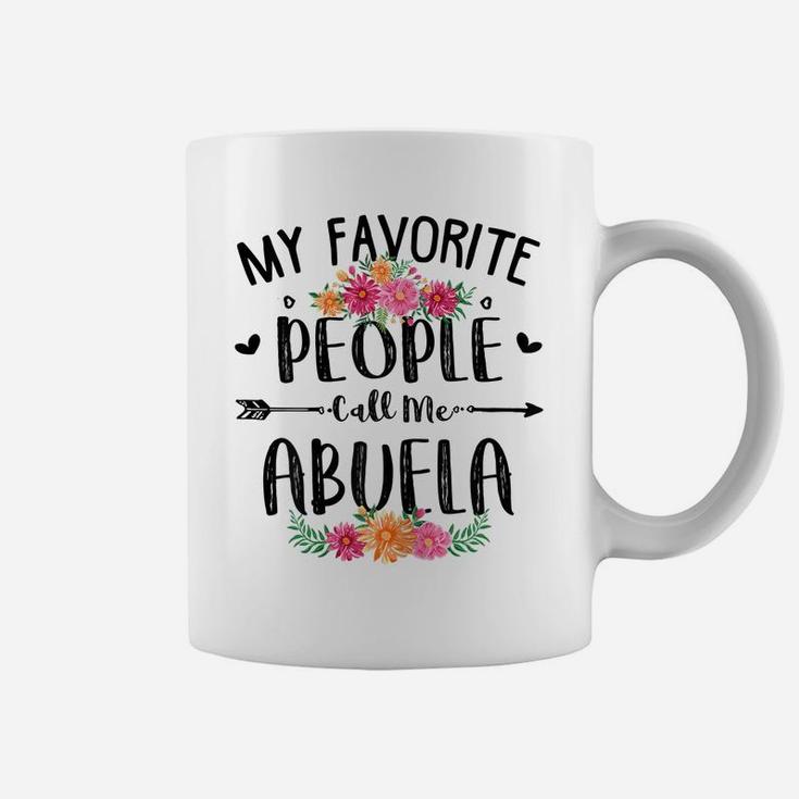 Womens My Favorite People Call Me Abuela Tee Mother's Day Gift Coffee Mug