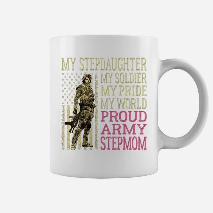 Womens My Stepdaughter My Soldier Hero Proud Army Stepmom Mom Gift Coffee Mug