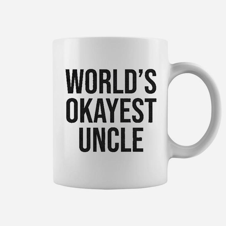 Worlds Okayest Uncle Funny Saying Family Graphic Funcle Sarcastic Coffee Mug
