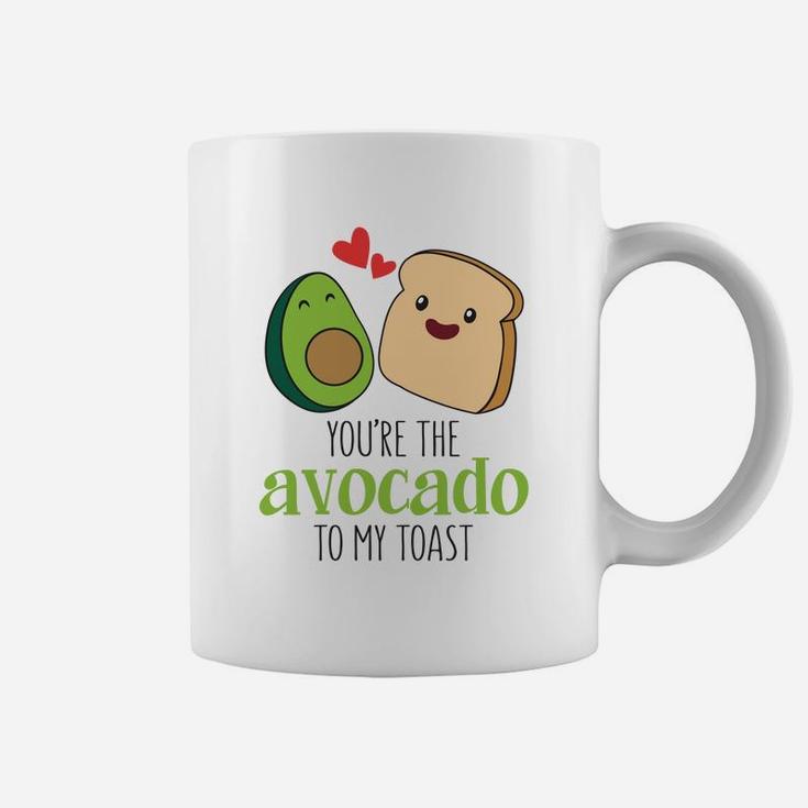 You Are The Avocado To My Toast Valentine Gift Happy Valentines Day Coffee Mug