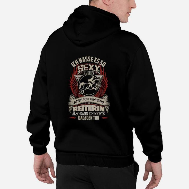 Lustiges Reiterinnen Hoodie So sexy sein – Reiterin