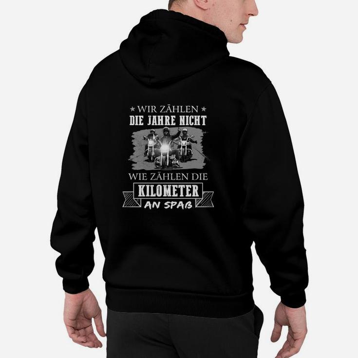 Zählen Sterben Kilometer Ein Spaß- Hoodie