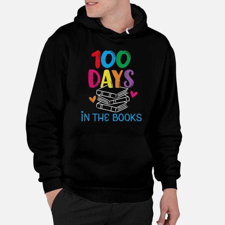 100 Days In The Books Book Lover English Reading Teacher Hoodie