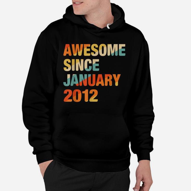 10Th Birthday Gift 10 Years Old Awesome Since January 2012 Hoodie