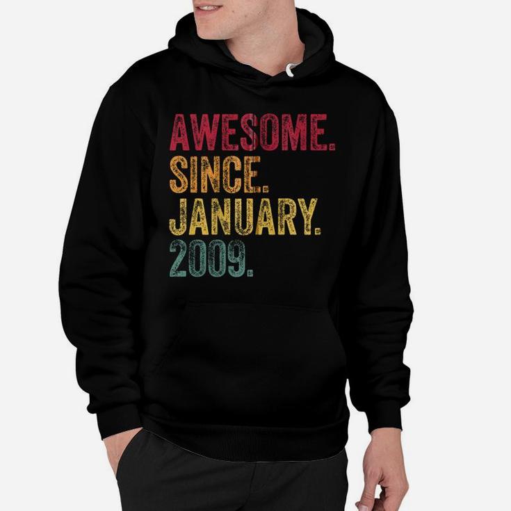 11Th Birthday Gift Awesome Since January 2009 11 Years Old Zip Hoodie Hoodie