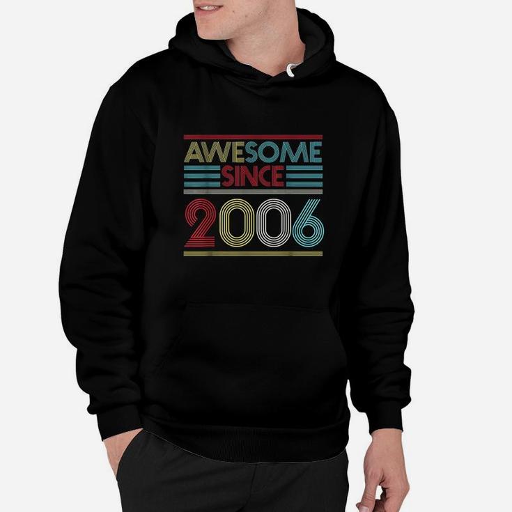 15Th Birthday  Awesome Since 2006 Hoodie