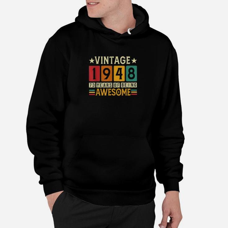 73Rd Birthday And 1948 Retro 73 Yrs Old Hoodie