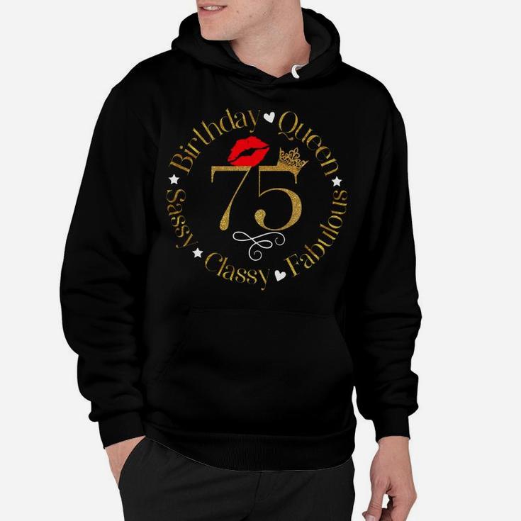 75 & Fabulous 75 Years Old 75Th Birthday For Women Hoodie