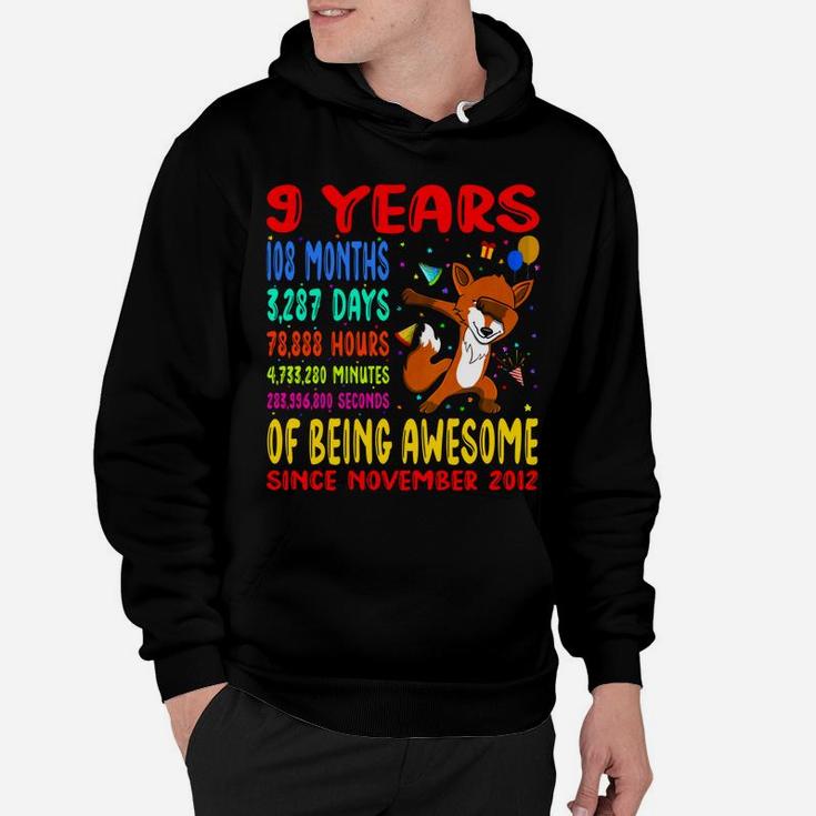 9 Years 108 Months Of Being Awesome 9Th Birthday Dabbing Fox Hoodie