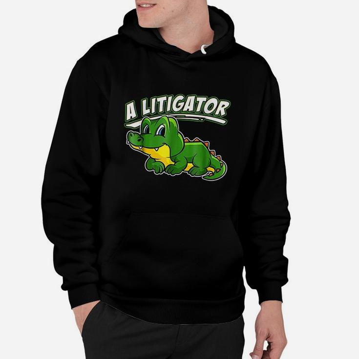 A Litigator Cute Alligator Funny Lawyer Attorney Hoodie