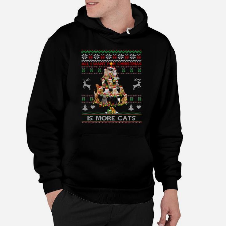 All I Want For Christmas Is More Cats Ugly Sweater Cat Lover Sweatshirt Hoodie