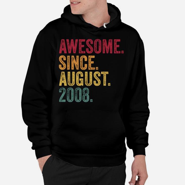 Awesome Since August 2008 12Th Birthday Gift Legend Hoodie