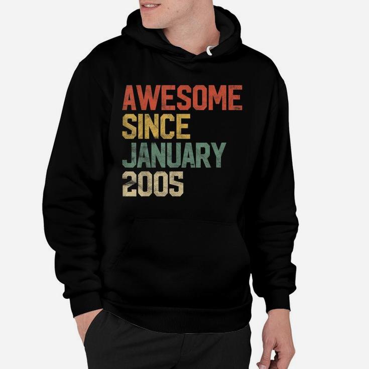 Awesome Since January 2005 16Th Birthday Gift 16 Year Old Hoodie