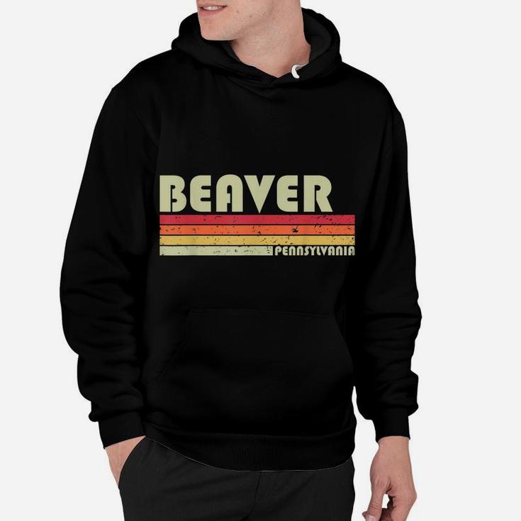 Beaver Pa Pennsylvania Funny City Home Roots Gift Retro 80S Hoodie