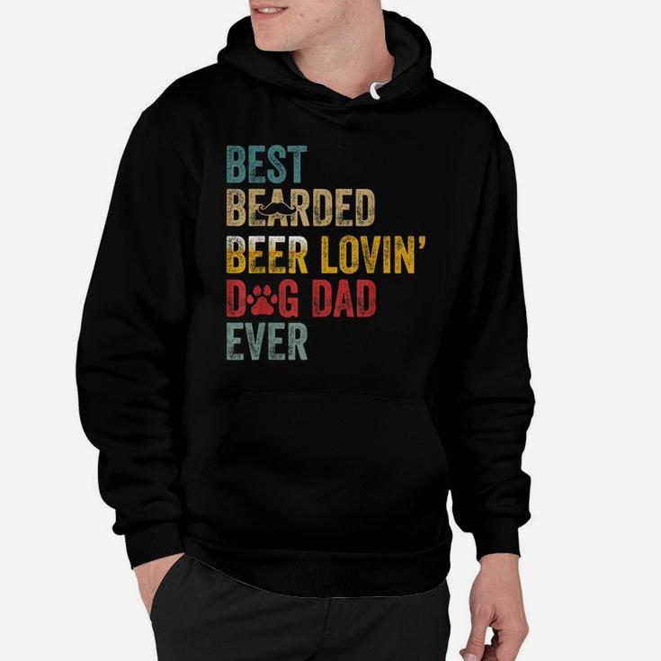Best Bearded Beer Lovin’ Dog Dad Ever-Best For Dog Lovers Hoodie