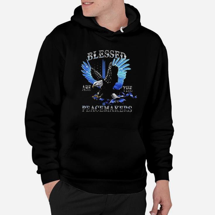 Blessed Are The Peace Makers Hoodie