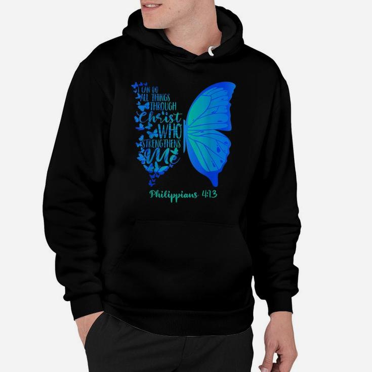 Can Do All Things Through Christ Who Strengthens Me I Gift Hoodie