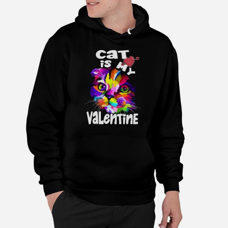 Cat Is My Valentine Hoodie