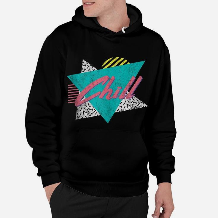 Chill Retro Vintage 80'S 90'S Gift Party Costume Hoodie