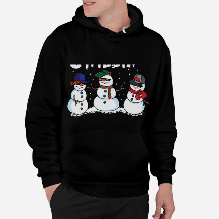 Chillin' With My Snowmies Funny Christmas Snowman Hoodie