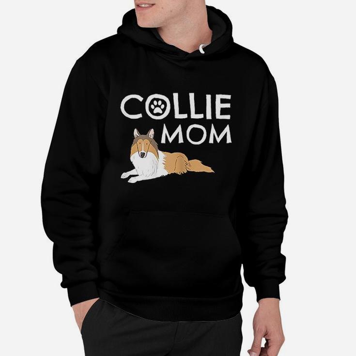 Collie Mom Cute Dog Puppy Pet Animal Lover Hoodie
