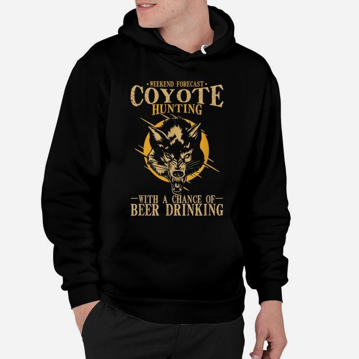 Coyote Hunting Beer Drinking Hoodie