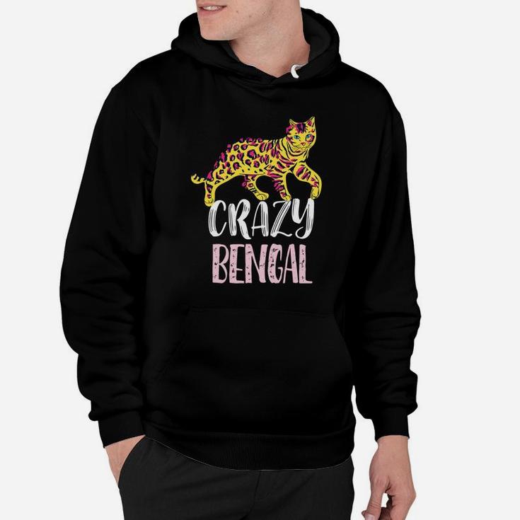 Crazy Bengal Lady – Cute Bengal Cat Lovers Hoodie