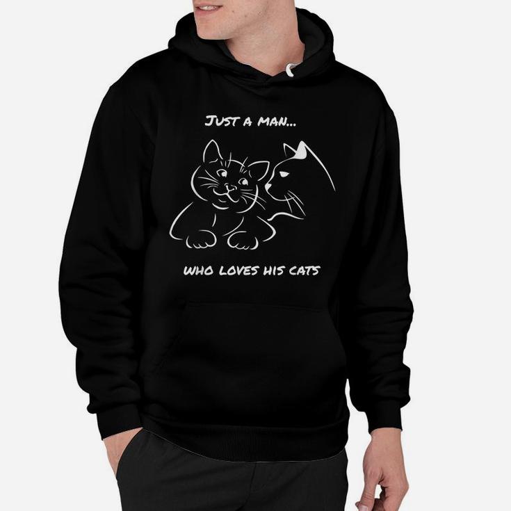 Cute Cat Lovers Design For Men Who Love Cats Novelty Gift Hoodie
