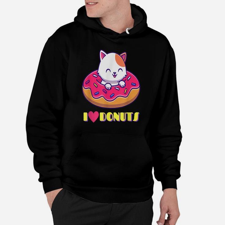 Cute Cuddly Kitty I Love Donuts Food - Cat Lovers For Girls Hoodie