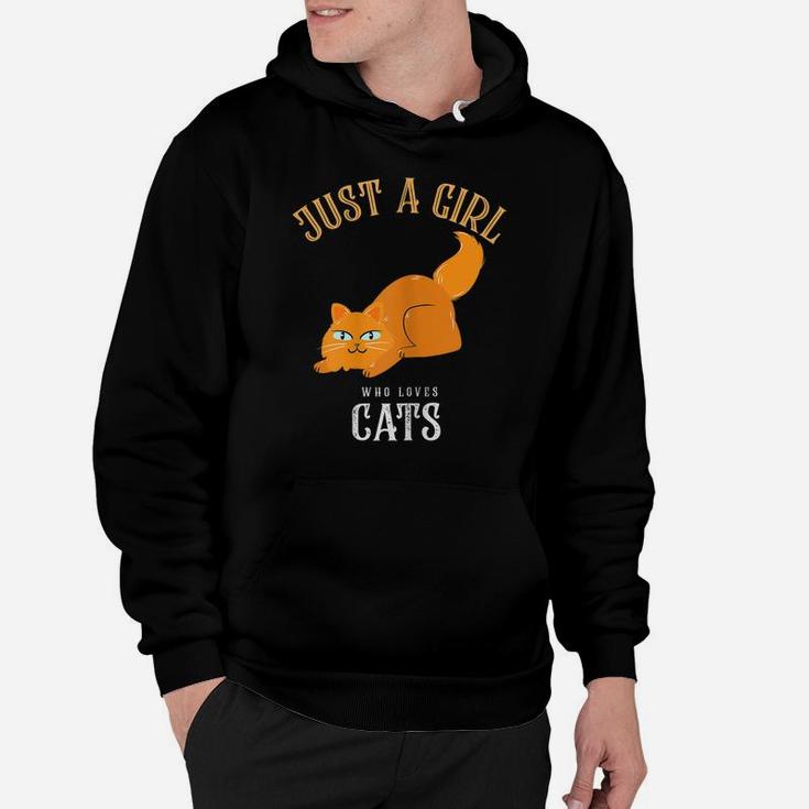 Cute Just A Girl Who Loves Cats Design For Cat Lovers Hoodie