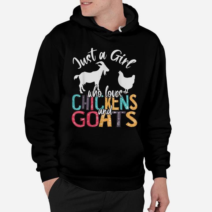 Cute Just A Girl Who Loves Chickens Goats Farmer Girls Gift Hoodie