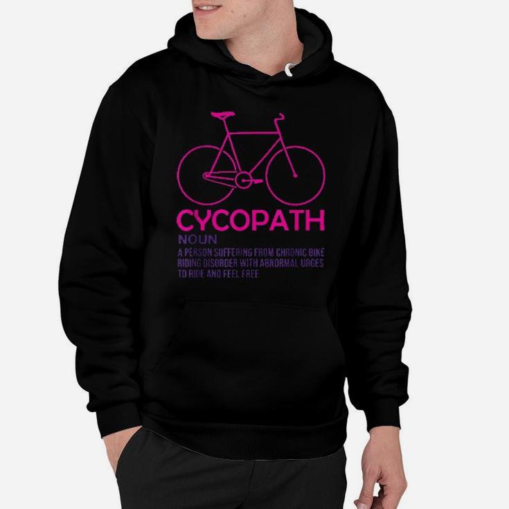 Cycopath Cycologist Racing Bicycle Road Bike Cycling Pink Shirt Hoodie