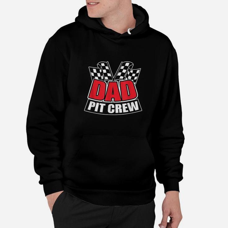 Dad Pit Crew Gift Funny Hosting Car Race Birthday Party Hoodie