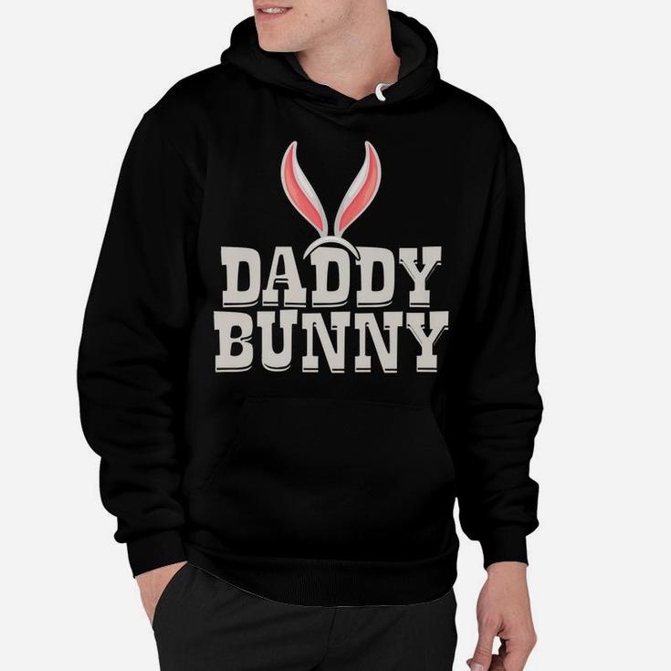 Daddy Bunny |Funny Saying & Cute Family Matching Easter Gift Hoodie