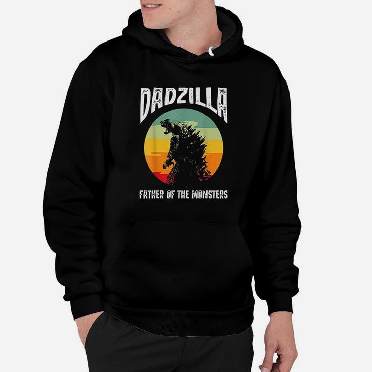 Dadzilla Father Of The Monsters Hoodie