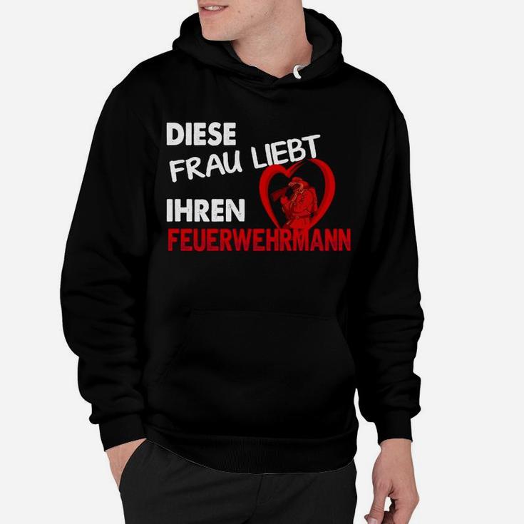 Daies Frau Liebt Ihrren Feuerwehrmann Hoodie