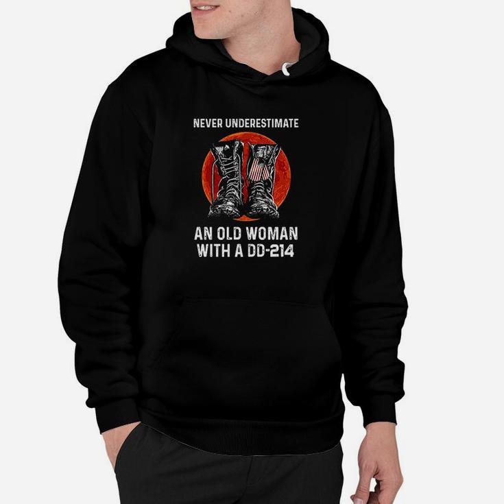 Dd214 Never Underestimate An Old Woman Hoodie