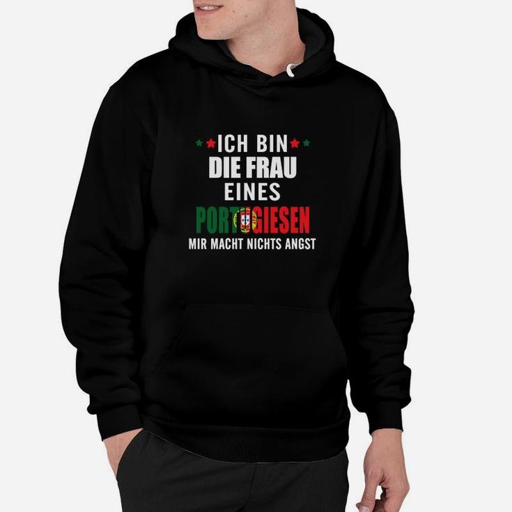 Die Frau Eines Portugiesen Hoodie