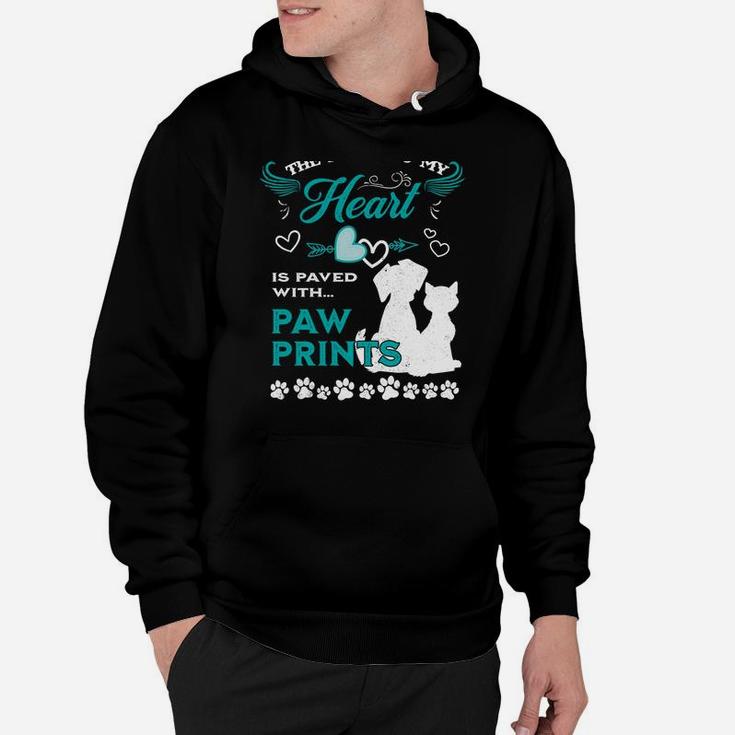 Dog Lovers The Road To My Heart Is Paved With Paw Prints Cat Sweatshirt Hoodie
