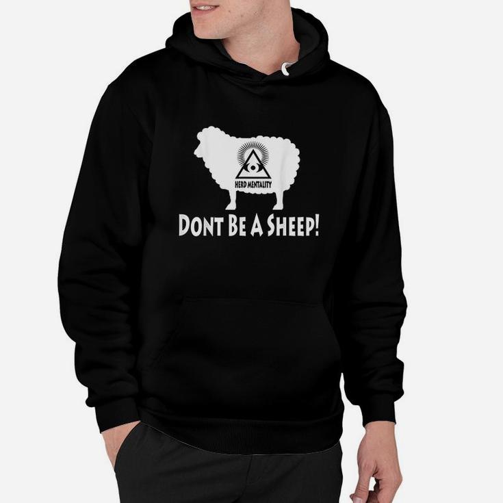 Dont Be A Sheep Hoodie